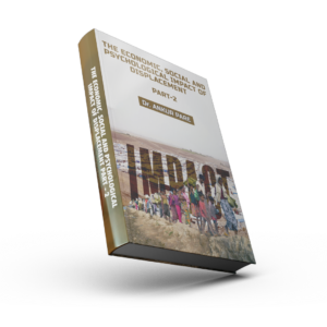 The Economic, Social And Psychological Impact Of Displacement || Part – 2 | Author Dr. Ankur Pare | Hardcover
